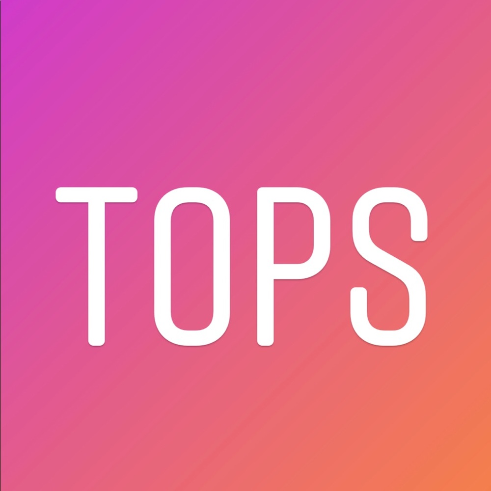 Tops!